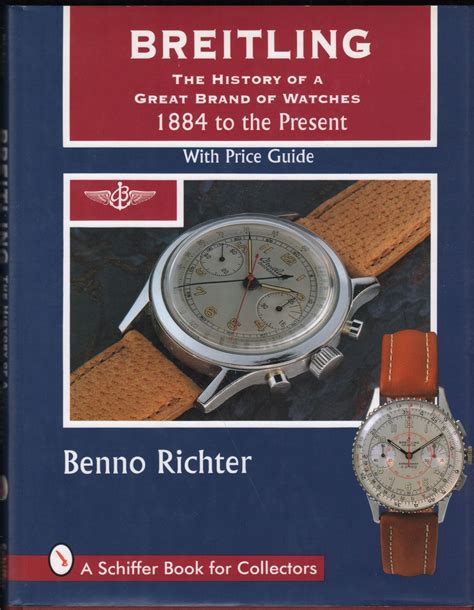 Breitling: The History of a Great Brand of Watches 1884 to the 